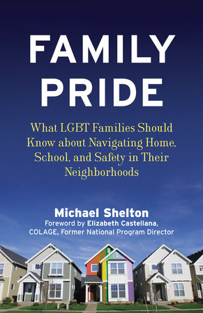 Family Pride Paperback by Michael Shelton