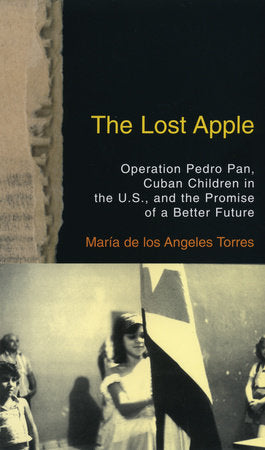 The Lost Apple Paperback by Maria de los Angeles Torres