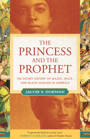 The Princess and the Prophet Paperback by Jacob S. Dorman