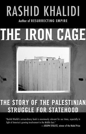 The Iron Cage Paperback by Rashid Khalidi