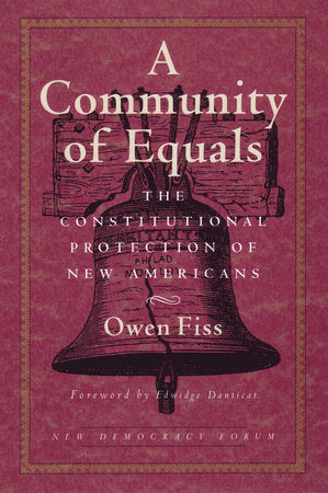 A Community of Equals Paperback by Owen Fiss