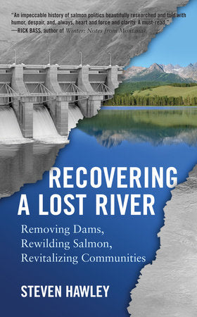 Recovering a Lost River Paperback by Steven Hawley