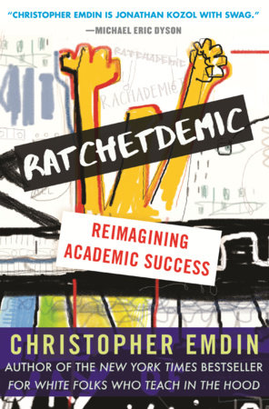 Ratchetdemic TR by Christopher Emdin