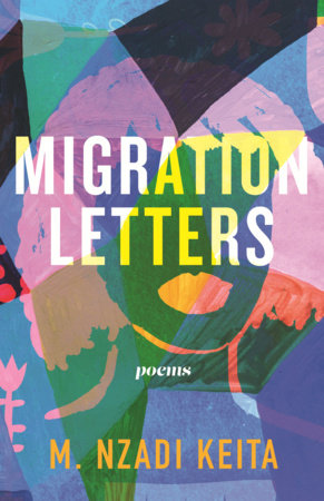 Migration Letters Paperback by M. Nzadi Keita