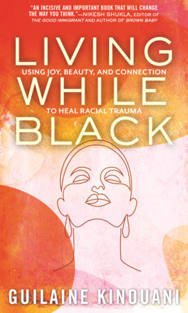 Living While Black TR by Guilaine Kinouani