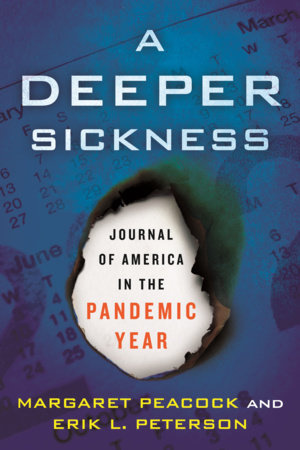 A Deeper Sickness Paperback by Margaret Peacock and Erik L. Peterson