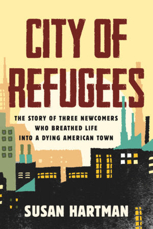 City of Refugees TR by Susan Hartman