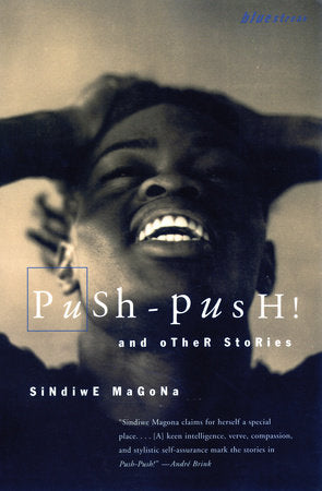 Push Push Paperback by Sindiwe Magona