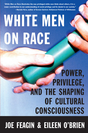 White Men on Race Paperback by Joe R. Feagin