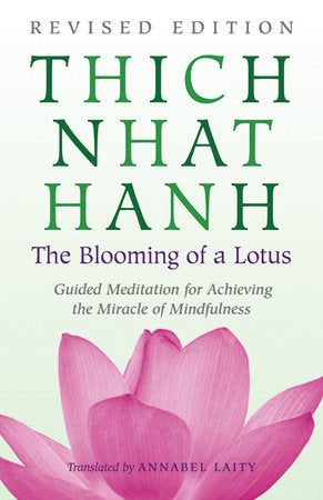 The Blooming of a Lotus Paperback by Thich Nhat Hanh