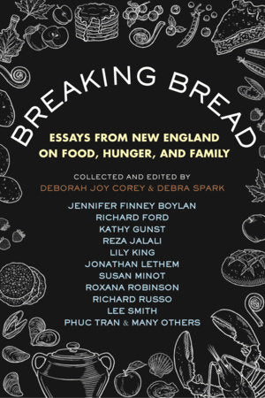Breaking Bread Paperback by Debra Spark