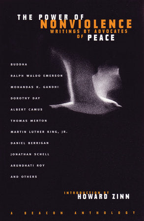 The Power of Nonviolence Paperback by Howard Zinn