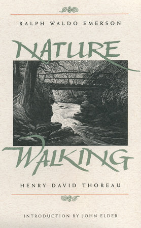 Nature and Walking Paperback by Ralph Waldo Emerson