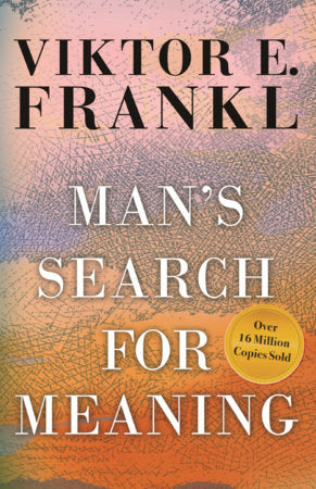 Man's Search for Meaning Paperback by Viktor E. Frankl