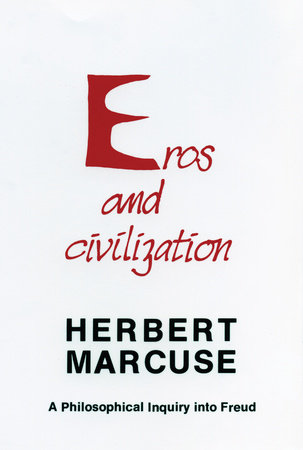 Eros and Civilization Paperback by Herbert Marcuse