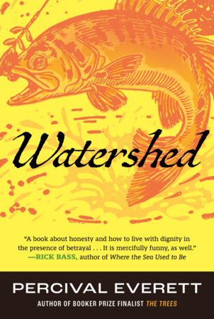 Watershed Paperback by Percival Everett