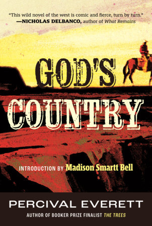 God's Country Paperback by Percival Everett