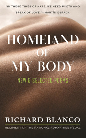 Homeland of My Body Paperback by Richard Blanco