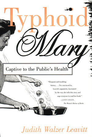 Typhoid Mary Paperback by Judith Walzer Leavitt