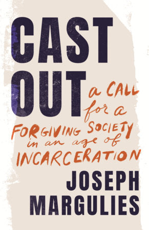 Cast Out Hardcover by Joseph Margulies