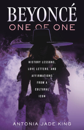 Beyoncé-One of One Hardcover by Antonia Jade King