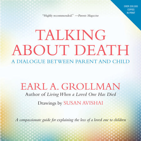 Talking about Death Paperback by Earl A. Grollman