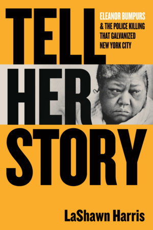 Tell Her Story Paperback by LaShawn Harris