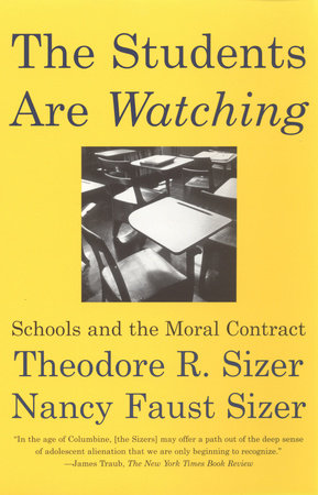 The Students are Watching Paperback by Theodore Sizer