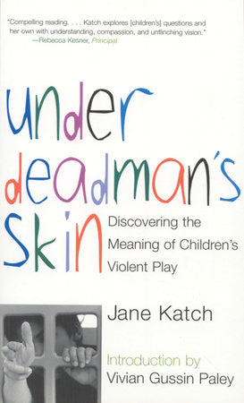 Under Deadman's Skin Paperback by Jane Katch