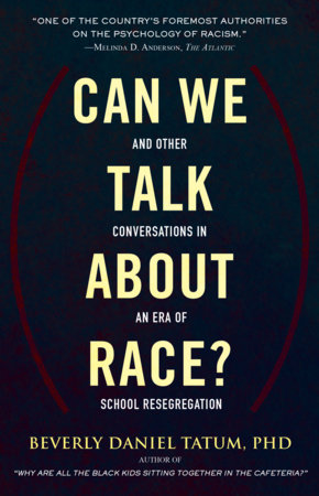 Can We Talk about Race? Paperback by Beverly Daniel Tatum