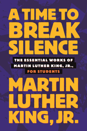 A Time to Break Silence Paperback by Martin Luther King, Jr.