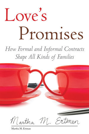 Love's Promises Hardcover by Martha M. Ertman