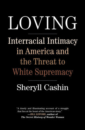 Loving Paperback by Sheryll Cashin
