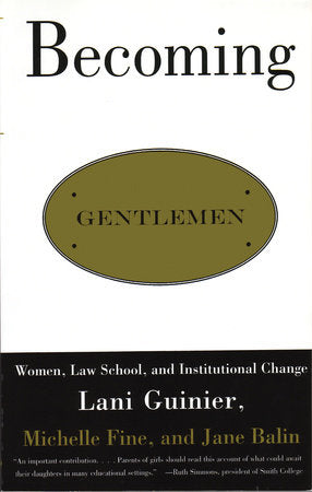Becoming Gentlemen Paperback by Lani Guinier