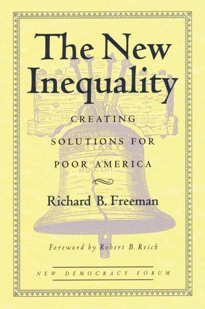 The New Inequality Paperback by Richard B. Freeman