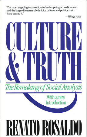 Culture & Truth Paperback by Renato Rosaldo