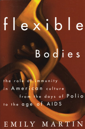 Flexible Bodies Paperback by Emily Martin