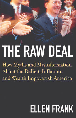 The Raw Deal Paperback by Ellen Frank
