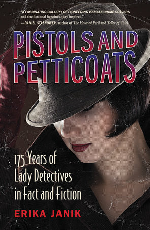 Pistols and Petticoats Paperback by Erika Janik