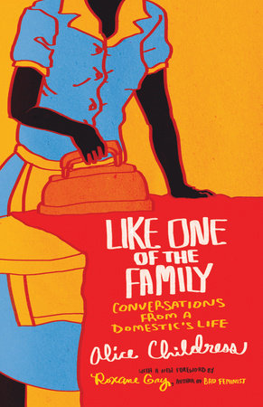 Like One of the Family Paperback by Alice Childress