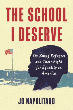 The School I Deserve Paperback by Jo Napolitano