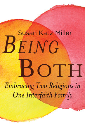 Being Both Paperback by Susan Katz Miller