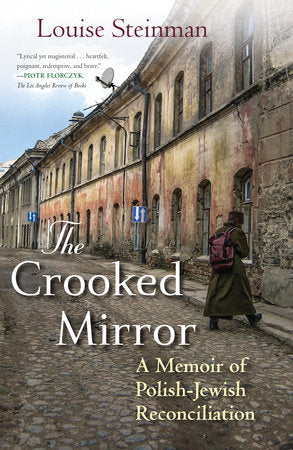 The Crooked Mirror Paperback by Louise Steinman