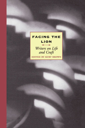 Facing the Lion Paperback by Kurt Brown