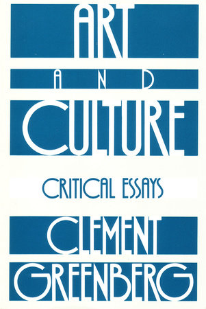Art and Culture Paperback by Clement Greenberg
