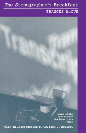 The Stenographer's Breakfast Paperback by Frances McCue