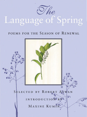 The Language of Spring Hardcover by Robert Atwan