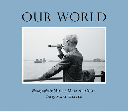 Our World TR by Mary Oliver