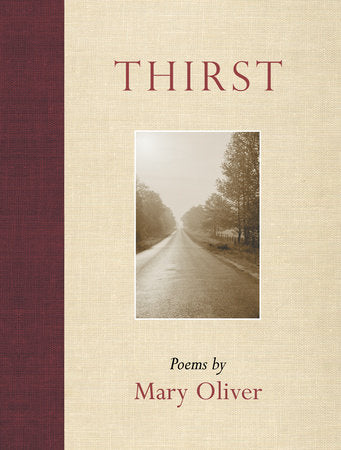 Thirst Paperback by Mary Oliver
