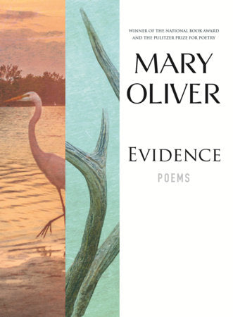 Evidence TR by Mary Oliver